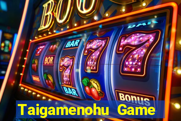 Taigamenohu Game Bài 99