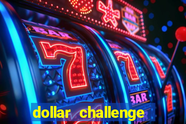 dollar challenge club reviews