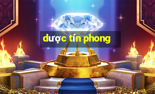 dược tín phong