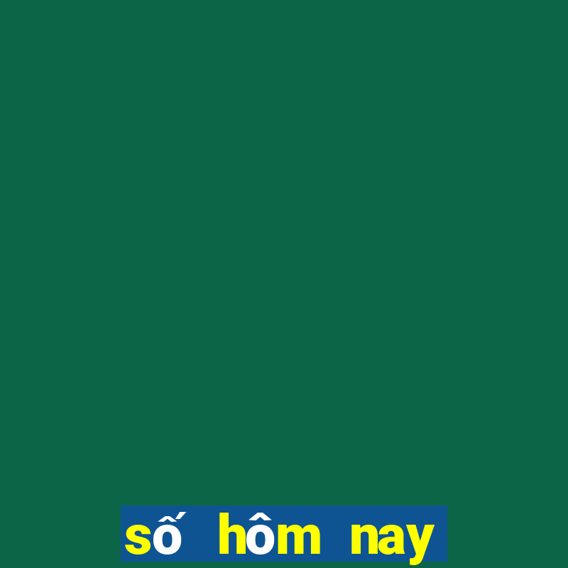 số hôm nay miền bắc