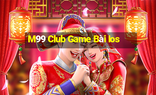 M99 Club Game Bài Ios