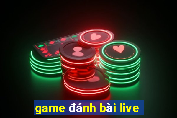 game đánh bài live