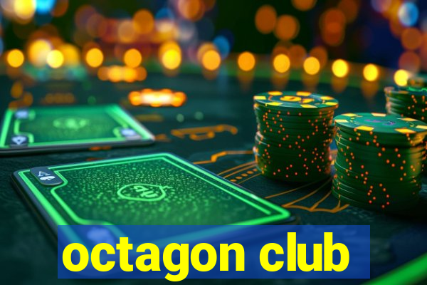 octagon club