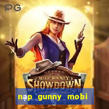 nạp gunny mobi bằng sms