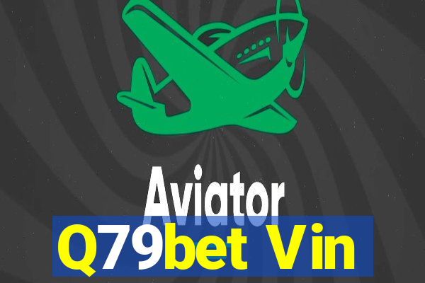 Q79bet Vin