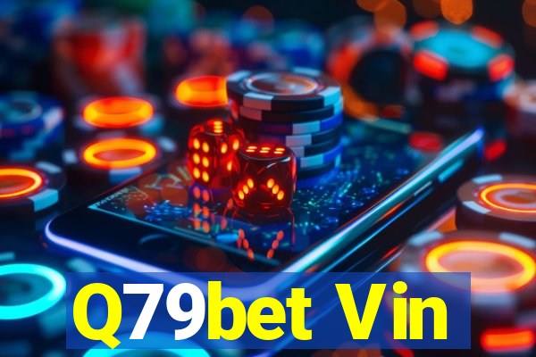 Q79bet Vin