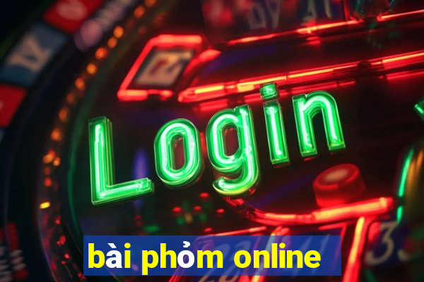 bài phỏm online