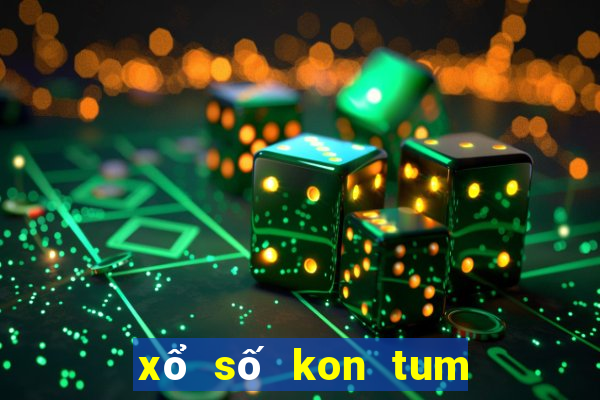 xổ số kon tum lâu ngày chưa về