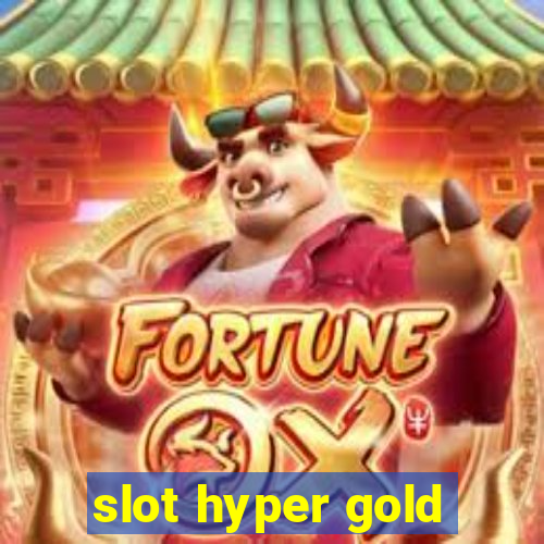 slot hyper gold