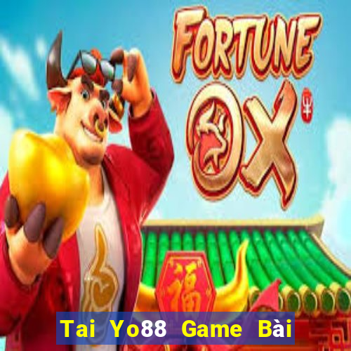 Tai Yo88 Game Bài Giải Trí