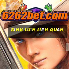 bình luận liên quân