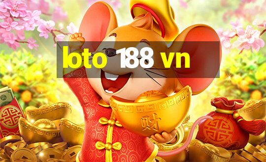 loto 188 vn