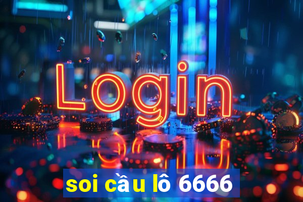 soi cầu lô 6666