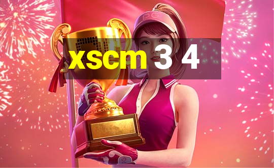 xscm 3 4