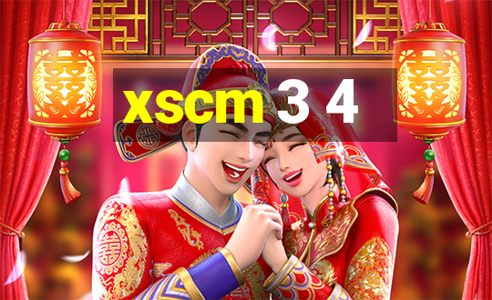 xscm 3 4