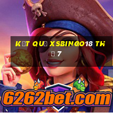 Kết quả XSBINGO18 Thứ 7