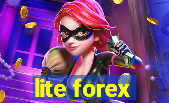 lite forex