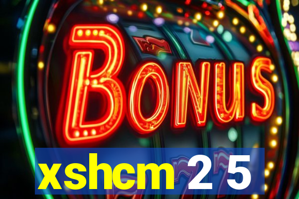 xshcm 2 5