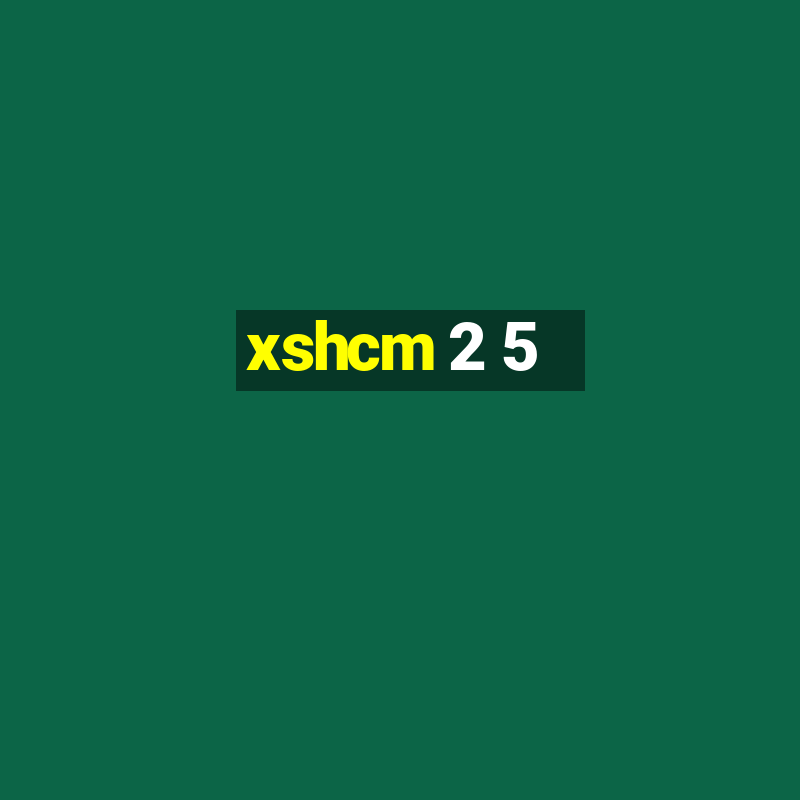 xshcm 2 5