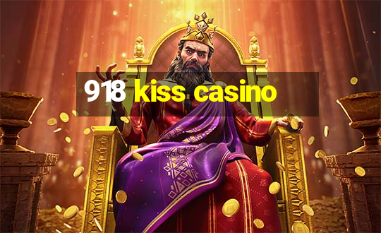 918 kiss casino