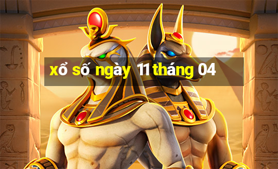 xổ số ngày 11 tháng 04