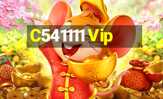 C541111 Vip