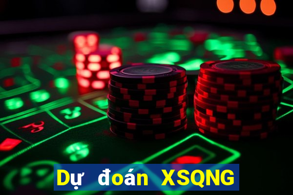 Dự đoán XSQNG Thứ 5