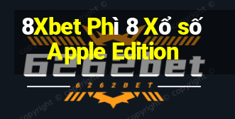 8Xbet Phì 8 Xổ số Apple Edition