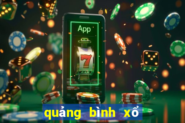 quảng bình xổ số quảng bình hôm nay