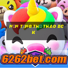 Nền tảng thể thao bck