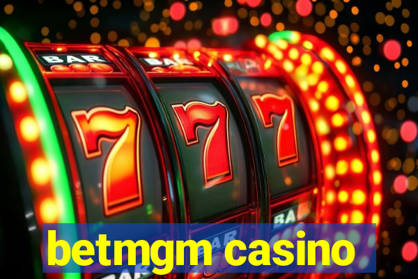 betmgm casino