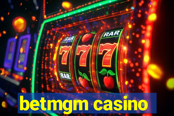 betmgm casino