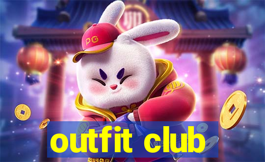 outfit club