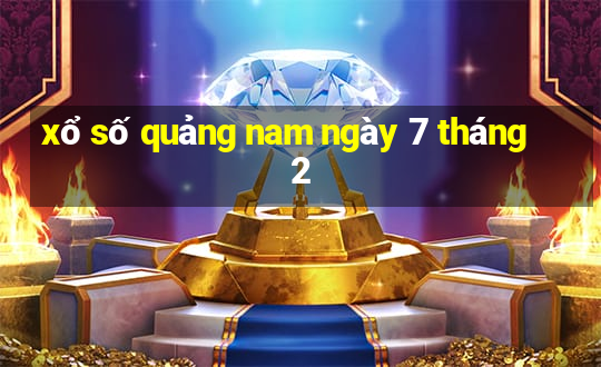 xổ số quảng nam ngày 7 tháng 2