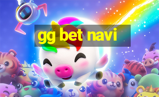 gg bet navi