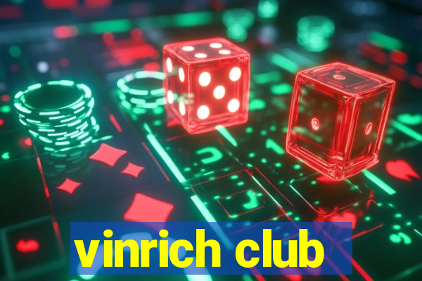 vinrich club