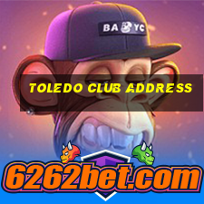 toledo club address