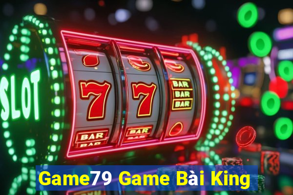 Game79 Game Bài King