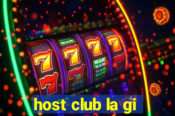 host club la gi