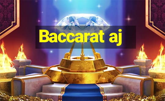 Baccarat aj