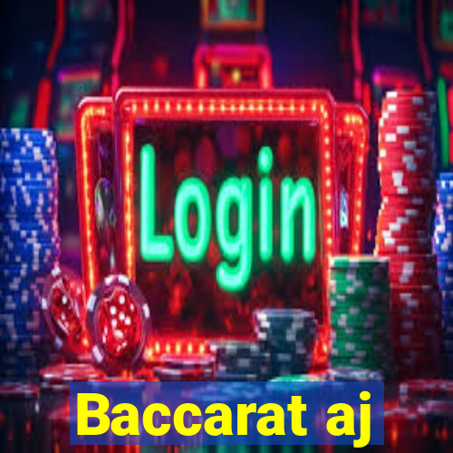 Baccarat aj