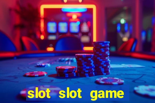 slot slot game nổ hũ yes8vn