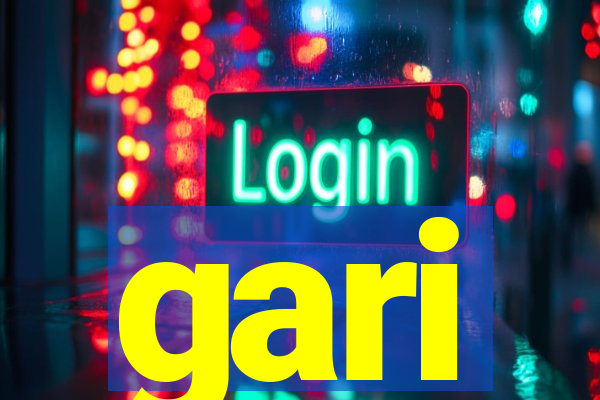 gari