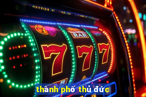 thành phố thủ đức