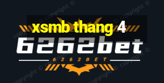 xsmb thang 4