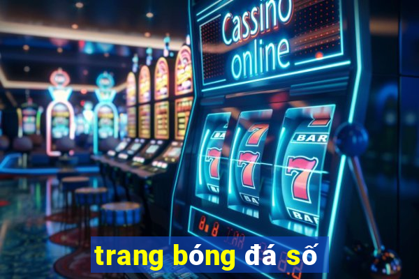 trang bóng đá số