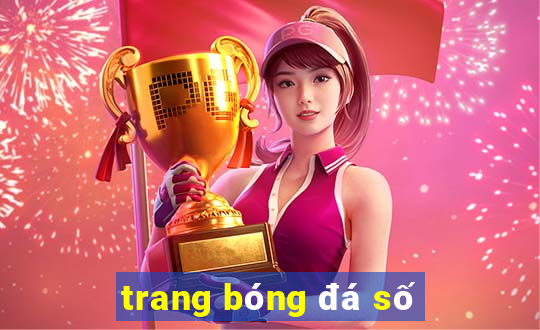 trang bóng đá số