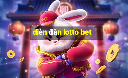 diễn đàn lotto bet