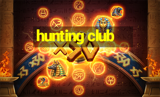 hunting club