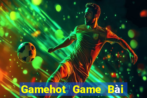 Gamehot Game Bài Nhiều Người Chơi Nhất